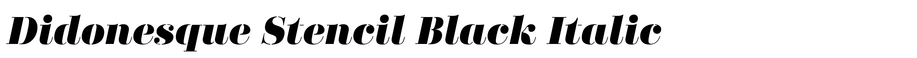 Didonesque Stencil Black Italic